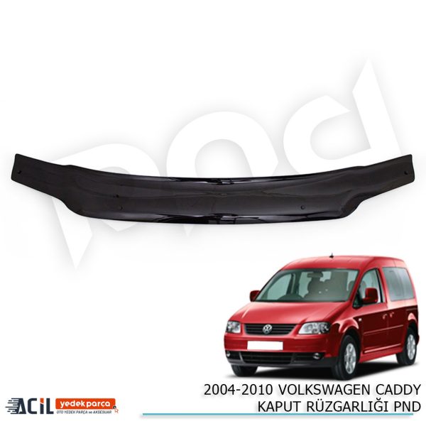 2004-2010 VW CADDY KAPUT RUZGARLIGI PND