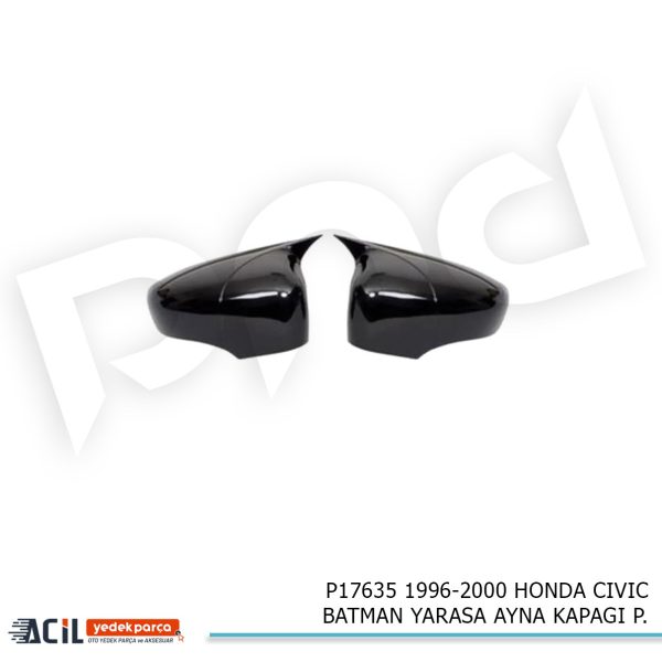 1996-2000 HONDA CIVIC BATMAN YARASA AYNA KAPAGI P.