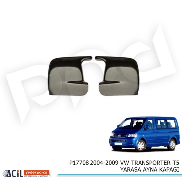 2004-2009 VW TRANSPORTER T5 YARASA AYNA KAPAGI