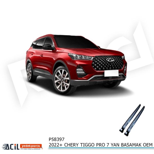 2022+ CHERY TIGGO PRO 7 YAN BASAMAK OEM