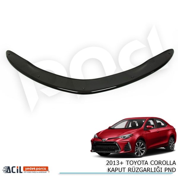 2013+ TOYOTA COROLLA KAPUT RUZGARLIGI PND