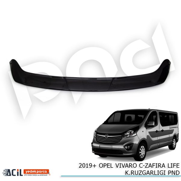 2019+ OPEL VIVARO C-ZAFIRA KAPUT RUZGARLIGI PND