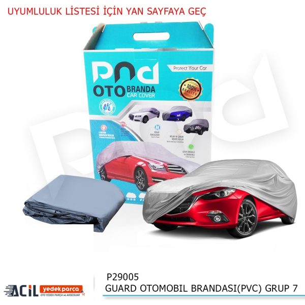 GUARD OTOMOBIL BRANDASI(PVC) GRUP 7