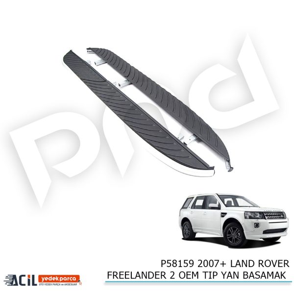 2007+ LAND ROVER FREELANDER 2 OEM TIP YAN BASAMAK