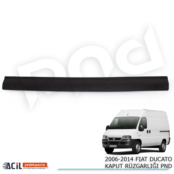 2006-2014 FIAT DUCATO KAPUT RUZGARLIGI PND
