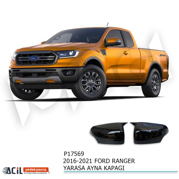 2016-2021 FORD RANGER T6 BATMAN YARASA AYNA KAPAGI