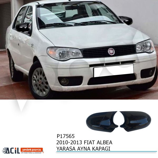 2010-2013 FIAT ALBEA BATMAN YARASA AYNA KAPAGI P.B