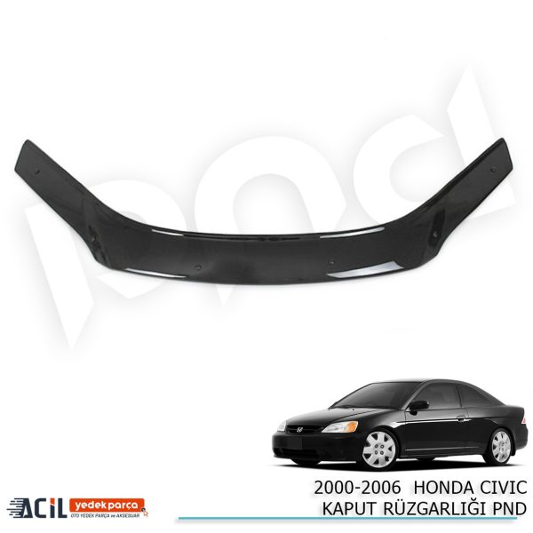 2000-2006 HONDA CIVIC KAPUT RUZGARLIGI PND