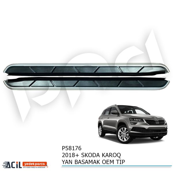 2018+ SKODA KAROQ YAN BASAMAK OEM TIP