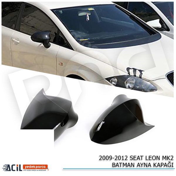 2009-2012 SEAT LEON MK2.5 BATMAN YARASA AYNA KAPAG