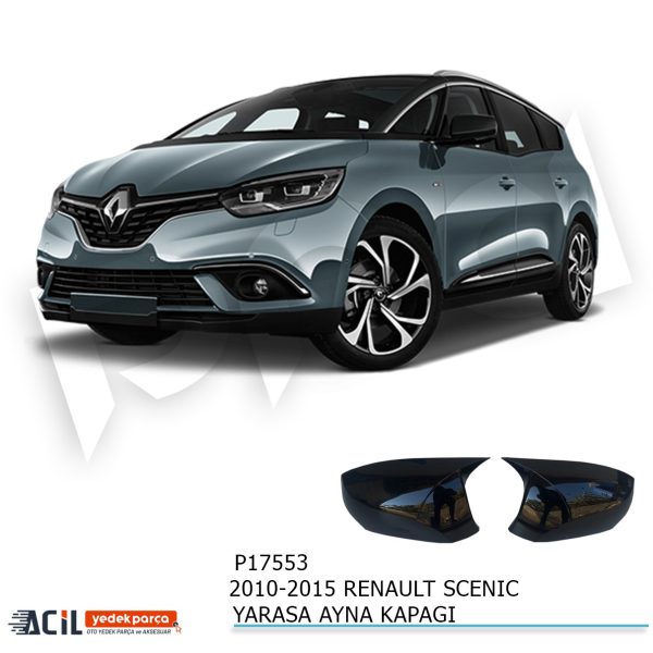 2010-2015 RENAULT SCENIC 3 BATMAN YARASA AYNA KAPA
