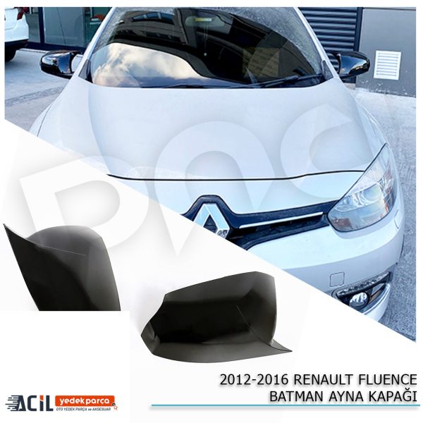 2009-2016 RENAULT FLUENCE BATMAN YARASA AYNA KAPAG