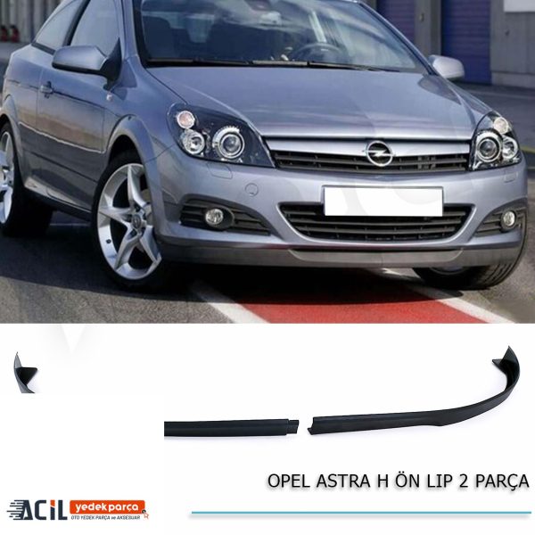 OPEL ASTRA H ON LIP (2 PARCA)