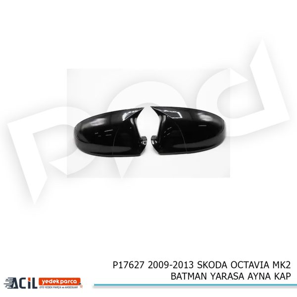 2009-2013 SKODA OCTAVIA MK2 BATMAN YARASA AYNA KAP
