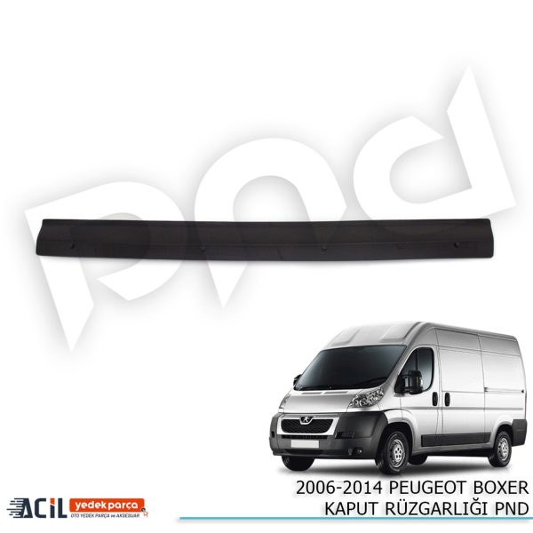 2006-2014 PEUGEOT BOXER KAPUT RUZGARLIGI PND
