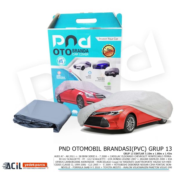 GUARD OTOMOBIL BRANDASI(PVC) GRUP 13