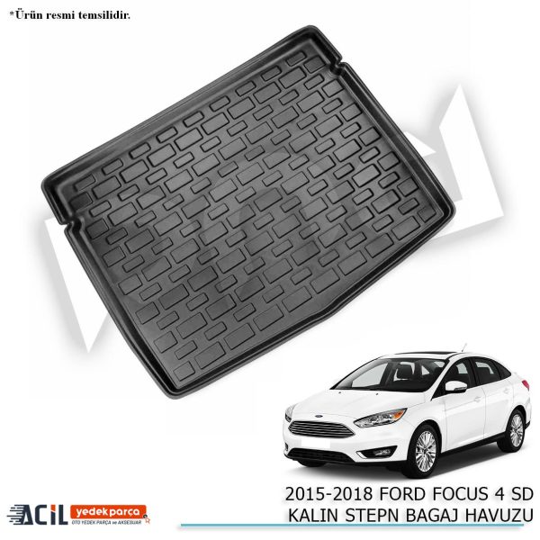 2015-2018 FORD FOCUS 4 SD KALIN STEPN BAGAJ HAVUZU