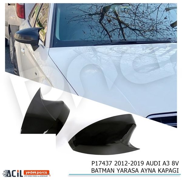 2012-2019 AUDI A3 8V BATMAN YARASA AYNA KAPAGI P.B