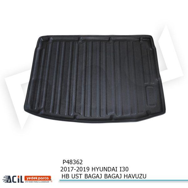 2017-2019 HYUNDAI I30 HB UST BAGAJ BAGAJ HAVUZU