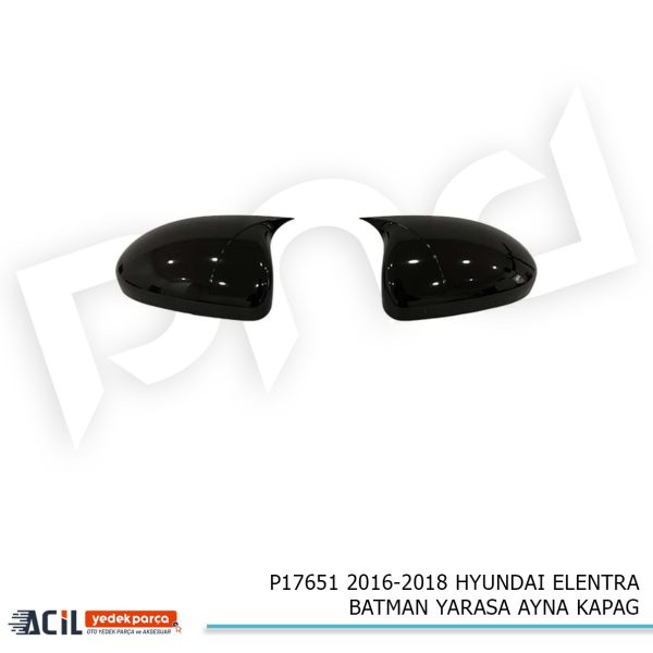2016-2018 HYUNDAI ELANTRA BATMAN YARASA AYNA KAPAG
