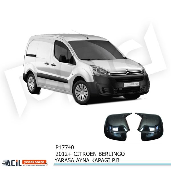 2012+ CITROEN BERLINGO YARASA AYNA KAPAG P.B