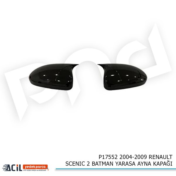 2004-2009 RENAULT SCENIC 2 BATMAN YARASA AYNA KAPA