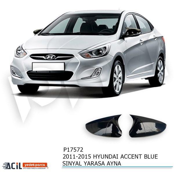 2011-2019 HYUNDAI ACCENT BLUE SINYALLI YARASA AYN
