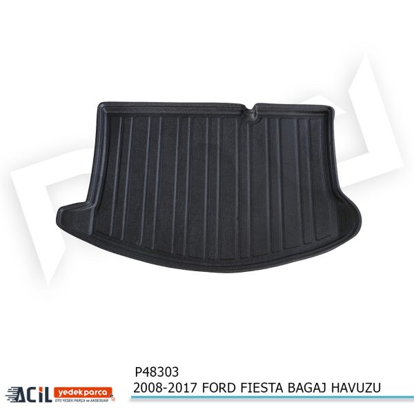 2008-2017 FORD FIESTA BAGAJ HAVUZU