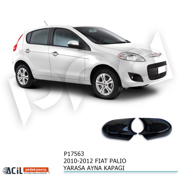 2010-2012 FIAT PALIO BATMAN YARASA AYNA KAPAGI P.B