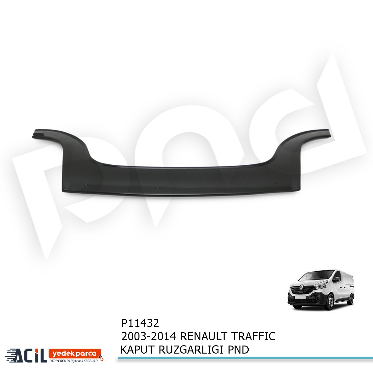 2003-2014 RENAULT TRAFFIC KAPUT RUZGARLIGI PND