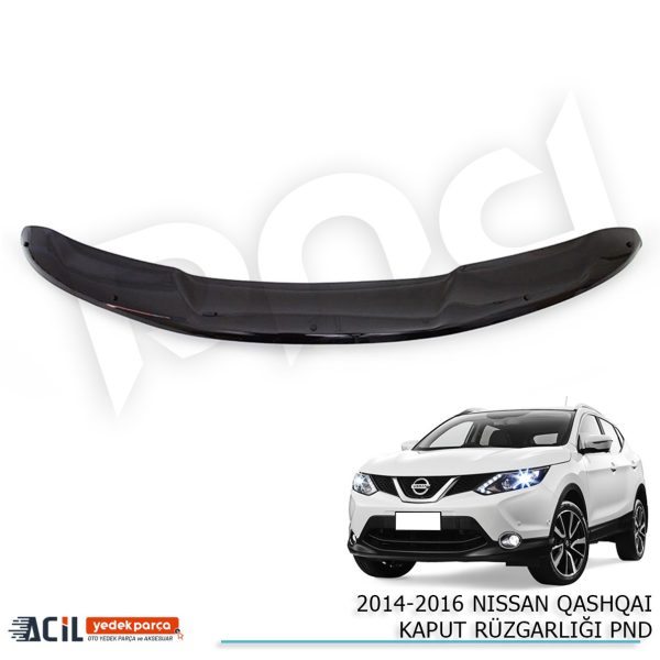 2014-2016 NISSAN QASHQAI KAPUT RUZGARLIGI PND