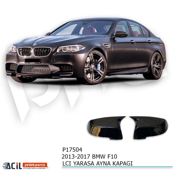 2013-2017 BMW F10 BATMAN YARASA AYNA KAPAGI P.BLAC