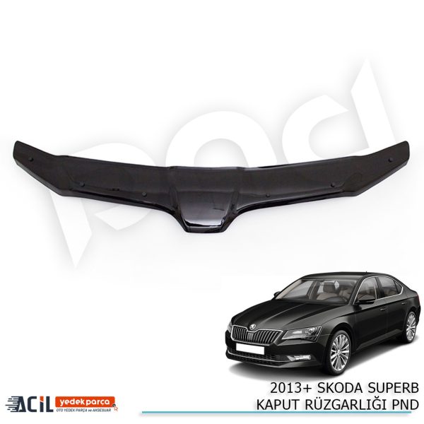 2013+ SKODA SUPERB KAPUT RUZGARLIGI PND
