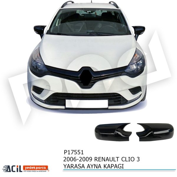 2006-2009 RENAULT CLIO MK3 BATMAN YARASA AYNA KAPA