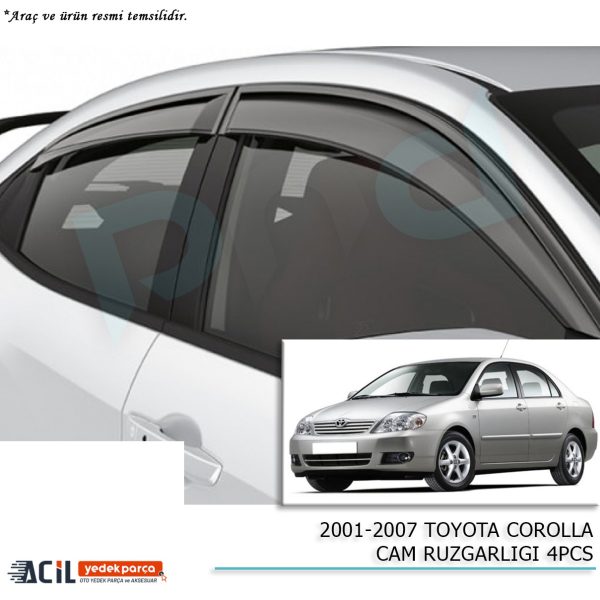 2001-2007 TOYOTA COROLLA CAM RUZGARLIGI 4PCS