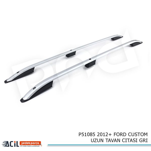 2012+ FORD CUSTOM UZUN TAVAN CITASI  GRI