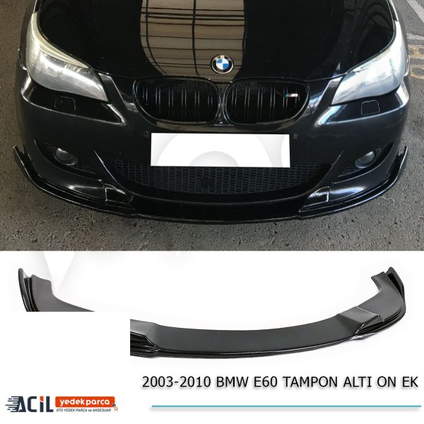 2003-2010 BMW E60 M TEC. TAMPON ALTI ON EK