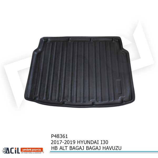 2017-2019 HYUNDAI I30 HB ALT BAGAJ BAGAJ HAVUZU