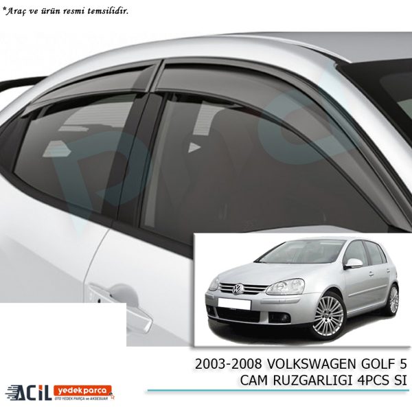 2003-2008 VOLKSWAGEN GOLF 5 CAM RUZGARLIGI 4PCS SI