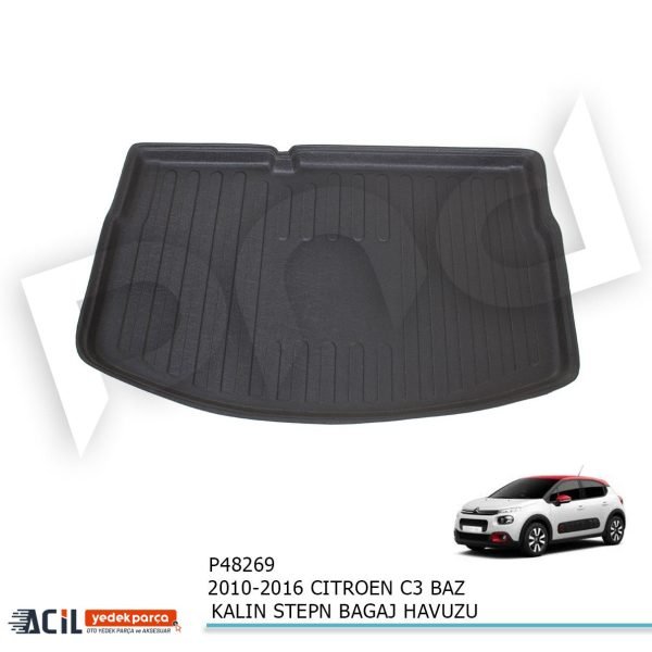 2010-2016 CITROEN C3 BAZ KALIN STEPN BAGAJ HAVUZU