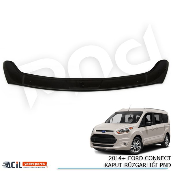 2014+ FORD CONNECT KAPUT RUZGARLIGI PND