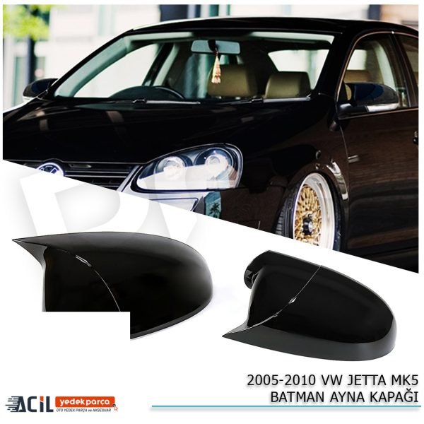 2005-2010 VOLKSWAGEN JETTA MK5 BATMAN YARASA AYNA