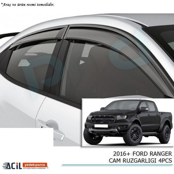 2012+ FORD RANGER CAM RUZGARLIGI 4PCS