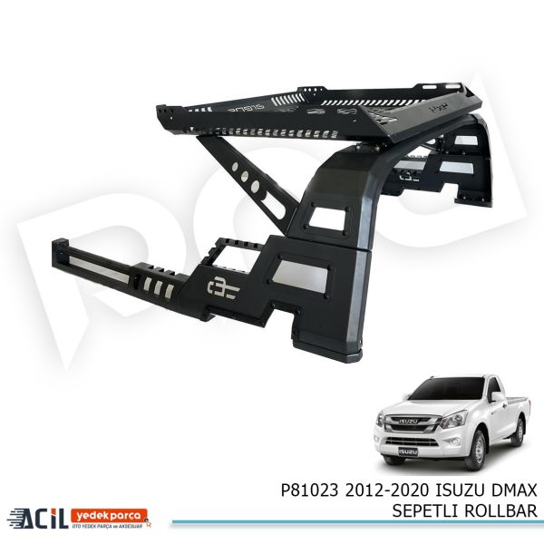 2012-2020 ISUZU DMAX SEPETLI ROLLBAR