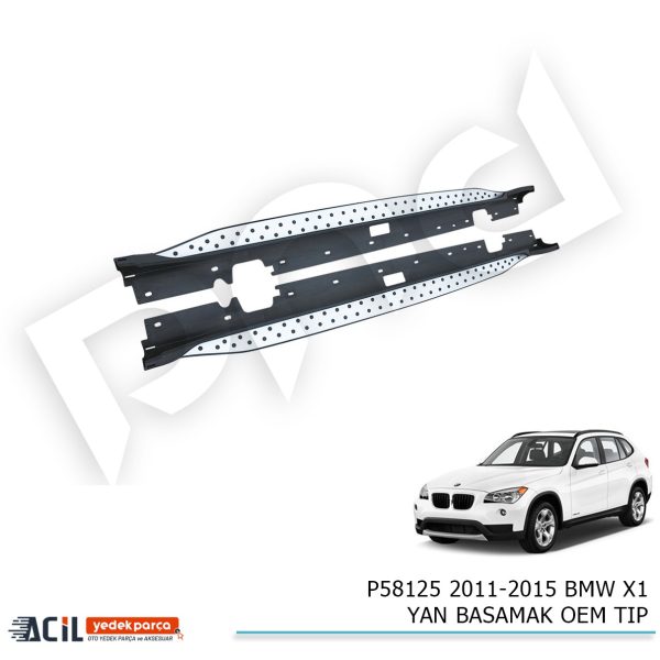 2011-2015 BMW X1 YAN BASAMAK OEM TIP