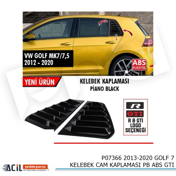 2013-2020 GOLF 7/7,5 KELEBEK CAM KAPL. PB ABS GTI