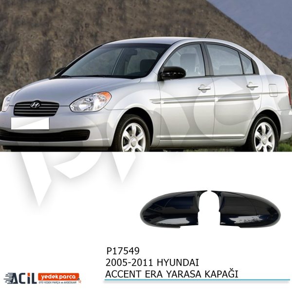2005-2011 HYUNDAI ACCENT ERA BATMAN YARASA AYNA KA